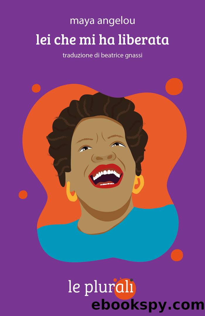 lei che mi ha liberata by Maya Angelou