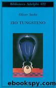 sacks, zio tungsteno by [.]