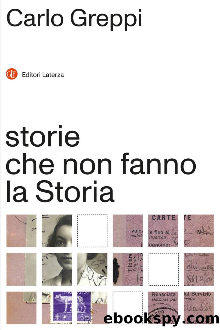 storie che non fanno la Storia by Carlo Greppi