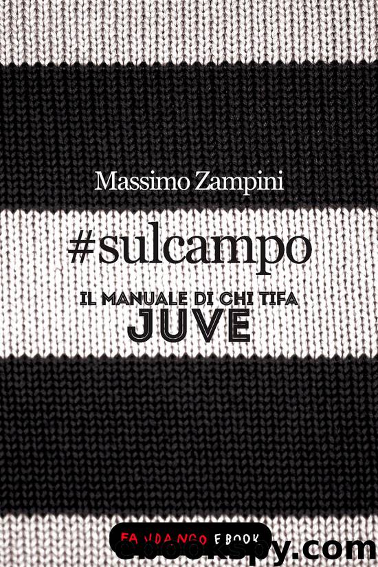 #sulcampo by Massimo Zampini
