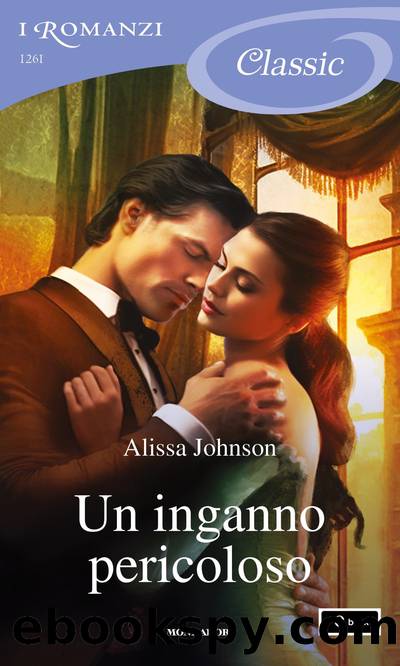 (Thief-Takers 03) Un inganno pericoloso by Alissa Johnson