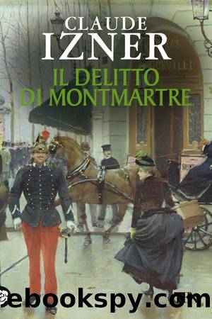 (Victor Legris 03) Il delitto di Montmartre by Claude Izner