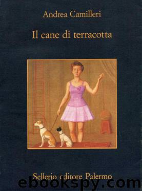 02 - Il cane di terracotta by Andrea Camilleri