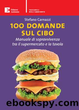 100 domande sul cibo by Stefano Carnazzi
