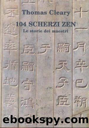 104 Scherzi Zen by Thomas Cleary