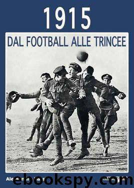 1915. Dal football alle trincee by Bassi Alessandro