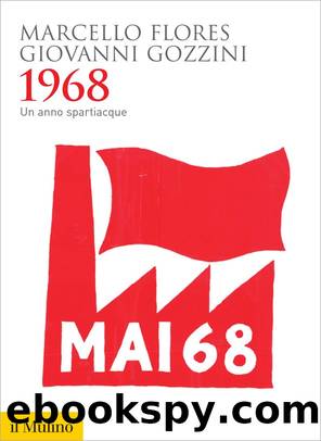 1968 by Marcello Flores & Giovanni Gozzini