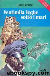 20000 Leghe Sotto I Mari by Jules Verne