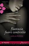2011 - Fantasie fuori controllo by Kayla Perrin