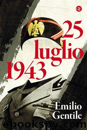 25 luglio 1943 by Emilio Gentile