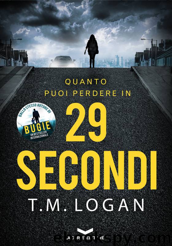 29_SECONDI by T. M. Logan