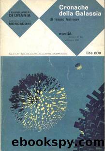 3 Ciclo Fondazione - Cronache della Galassia (Fondazione - Prima Fondazione) by Isaac Asimov