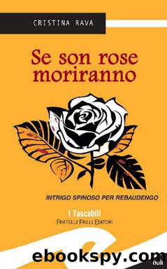 5 Se son rose moriranno by Rava Cristina