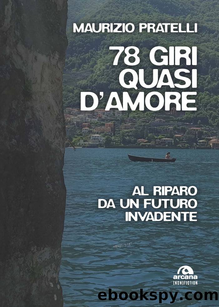 78 Giri quasi d'amore by Maurizio Pratelli;