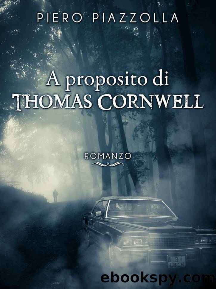 A Proposito di Thomas Cornwell by Piero Piazzolla