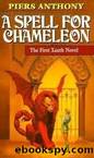 A Spell for Chameleon by Piers Anthony