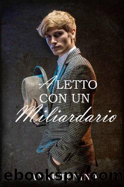 A letto con un miliardario (Romancelandia Vol. 2) (Italian Edition) by Anne Tenino