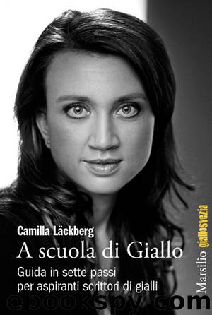 A scuola di Giallo (Italian Edition) by Läckberg Camilla
