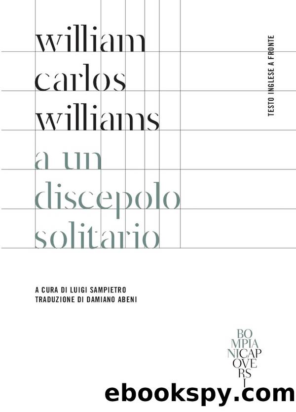 A un discepolo solitario by William Carlos Williams