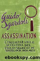 A.s.s.a.s.s.i.n.a.t.i.o.n. (Italian Edition) by Guido Sgardoli