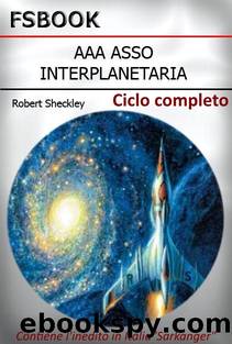 AAA Asso Decontaminazioni interplanetarie by Robert Sheckley