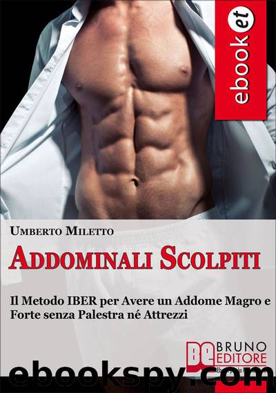 ADDOMINALI SCOLPITI by UMBERTO MILETTO