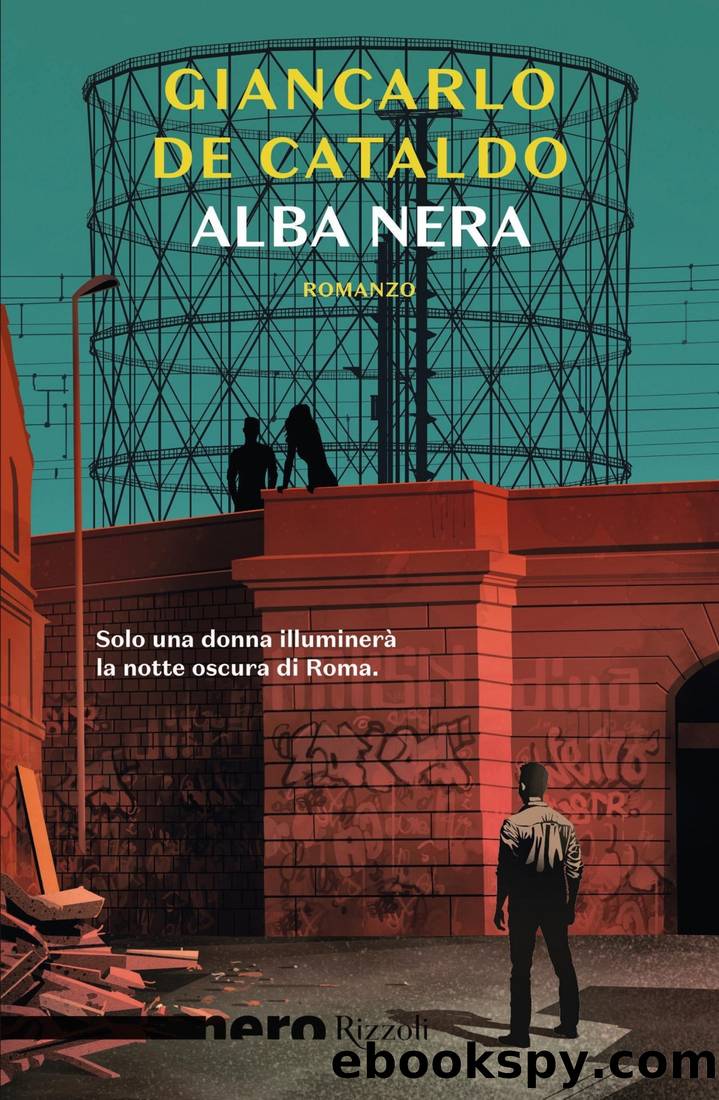 ALBA NERA by Giancarlo de Cataldo