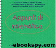 APPUNTI DI INSIEMISTICA (epub3) by Cinzia Chelo