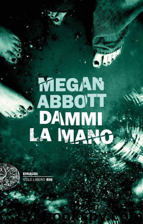 Abbott, Megan by Dammi la mano