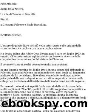 Addio Cosa Nostra: la vita di Tommaso Buscetta by Pino Arlacchi