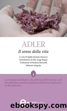 Adler Alfred - 1933 - Il senso della vita by Adler Alfred