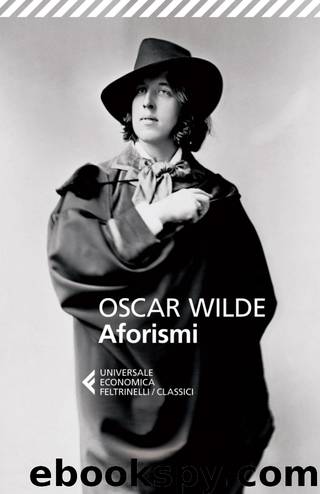 Aforismi (Feltrinelli) by Oscar Wilde