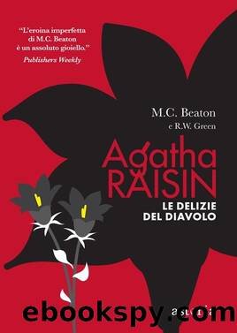 Agatha Raisin. Le delizie del diavolo by M. C. Beaton