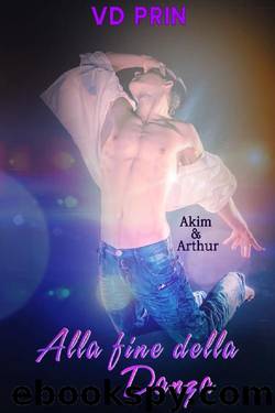 Akim & Arthur by V.D Prin