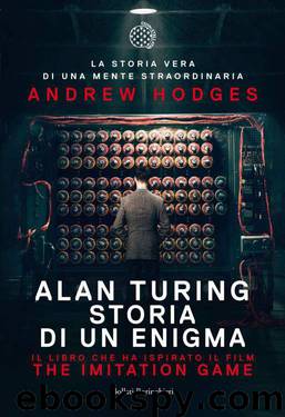 Alan Turing: The Imitation Game - Storia di un enigma by Hodges Andrew