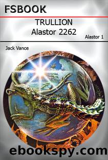 Alastor 1 - Trullion Alastor 2262 by Vance Jack