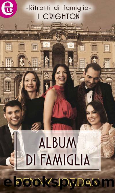 Album di famiglia (I CHRIGHTON Vol. 2) (Italian Edition) by Penny Jordan