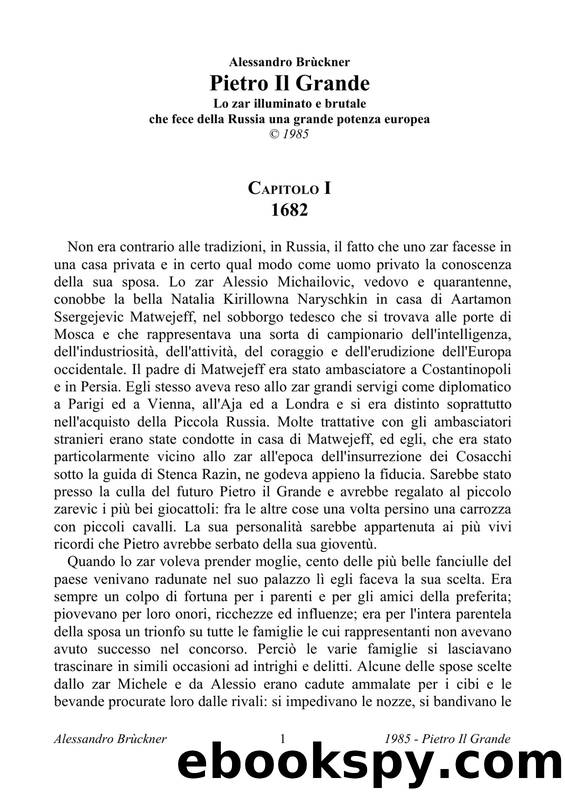 Alessandro BrÃ¹ckner by Pietro Il Grande (Ita Libro)