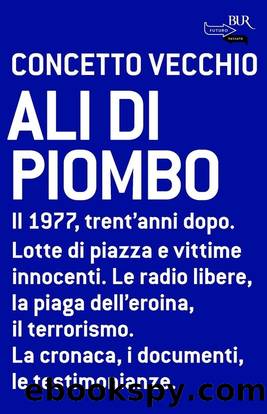 Ali di piombo by Concetto Vecchio