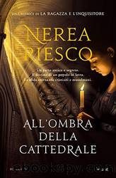 All'ombra della cattedrale (Italian Edition) by Nerea Riesco