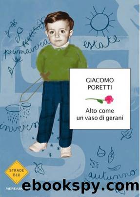 Alto come un vaso di gerani by Giacomo Poretti