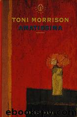 Amatissima by Toni Morrison