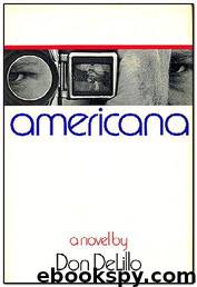 Americana by Don Delillo
