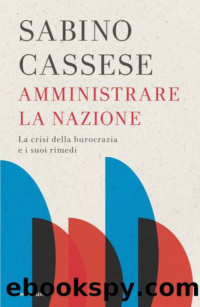 Amministrare la nazione by Sabino Cassese
