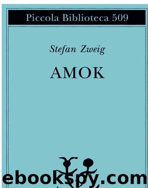 Amok by Stefan Zweig