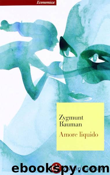 Amore Liquido by Zygmunt Bauman