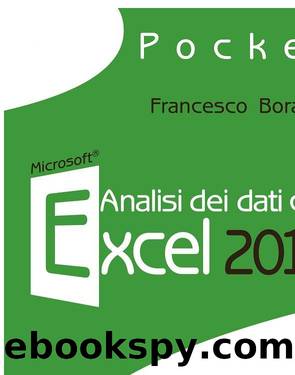 Analisi dei dati con Excel 2013 by Francesco Borazzo