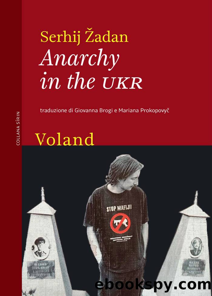 Anarchy in the UKR by Serhij Žadan