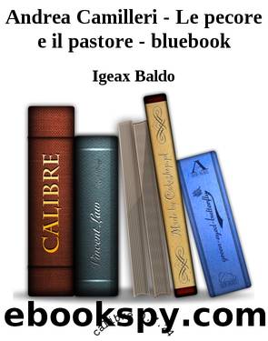 Andrea Camilleri - Le pecore e il pastore - bluebook by Igeax Baldo
