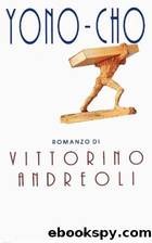 Andreoli Vittorino - 1994 - Yono-Cho by Andreoli Vittorino